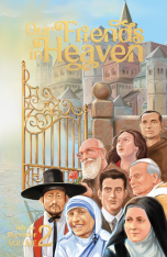 Our Friends In Heaven Saints For Every Day V2 (July-December)